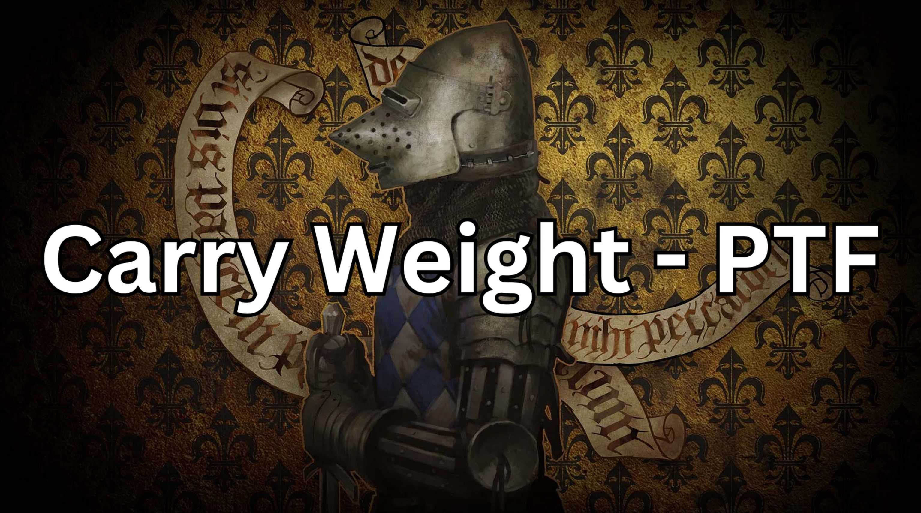 More Carry Weight – PTF v1.0