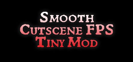 Smooth Cutscene FPS v1.1